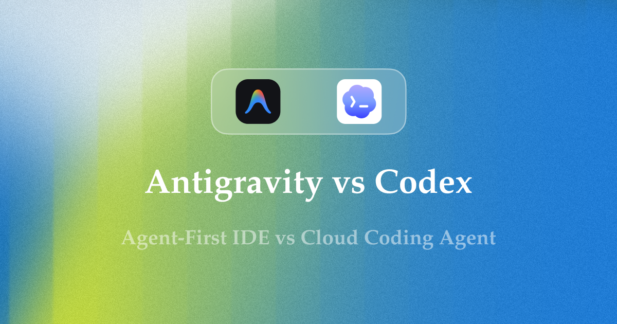 Antigravity vs Codex: Agent-First IDE vs Cloud Coding Agent