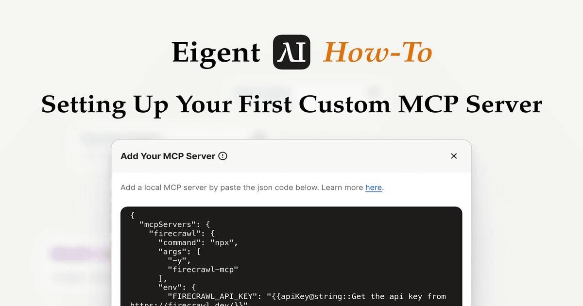 Eigent How-To: Setting Up Your First Custom MCP Server