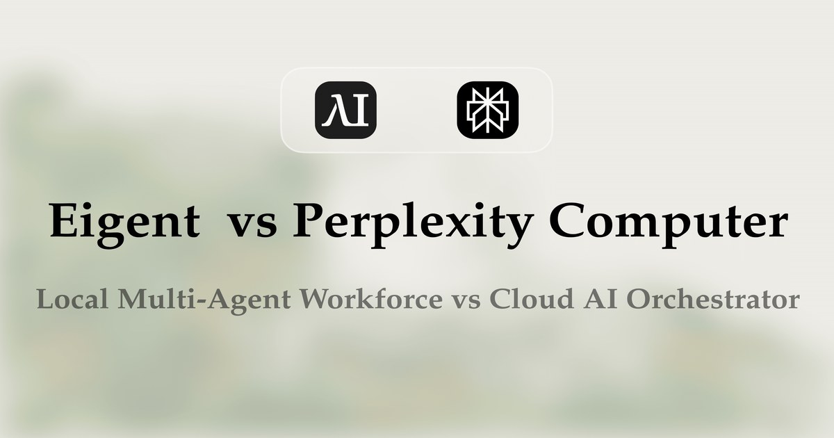 Eigent Open Source Cowork vs Perplexity Computer: Local Multi-Agent Workforce vs Cloud AI Orchestrator
