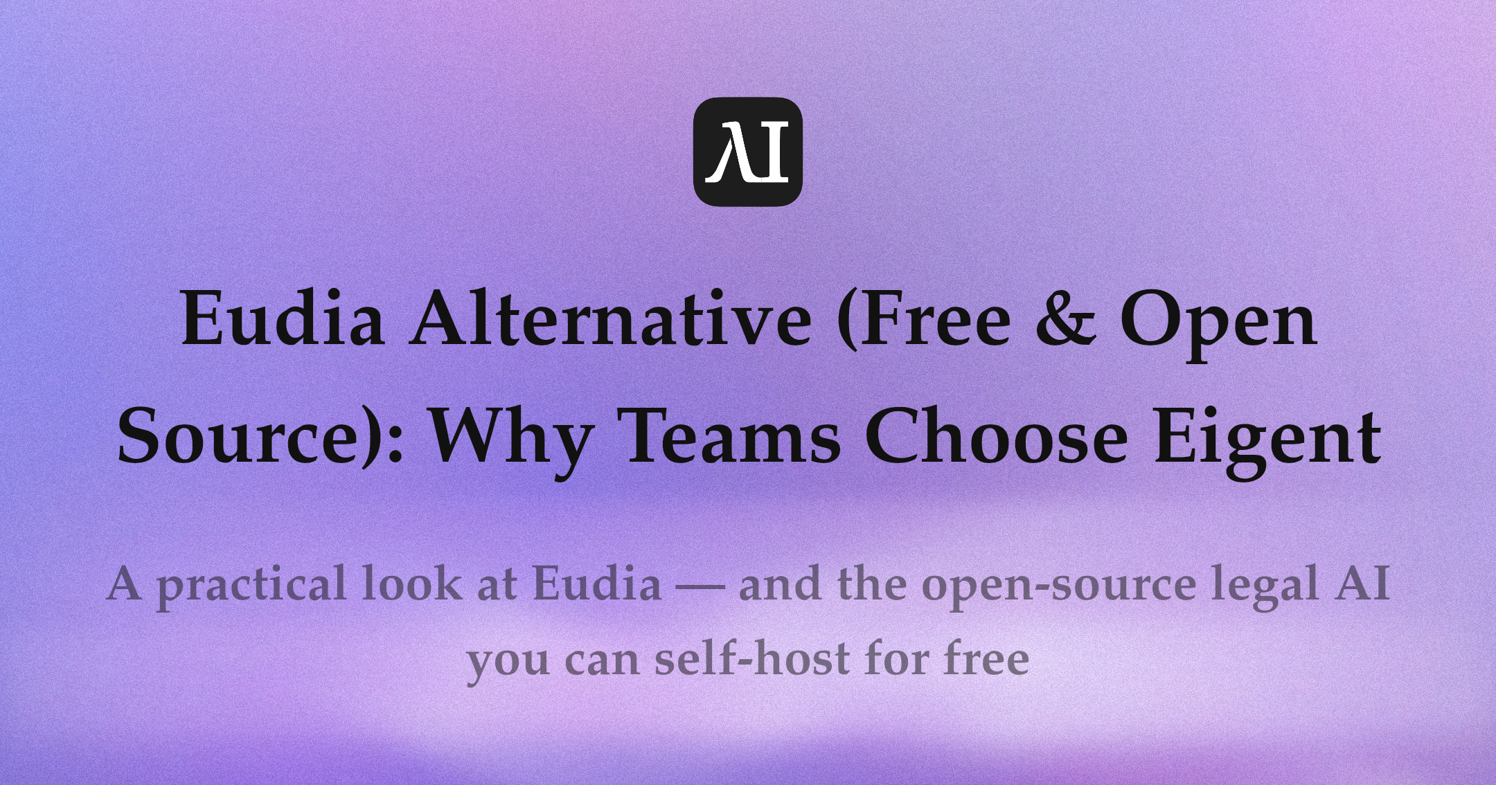 Alternativa a Eudia (Gratis y de Código Abierto): Por qué los equipos eligen Eigent
