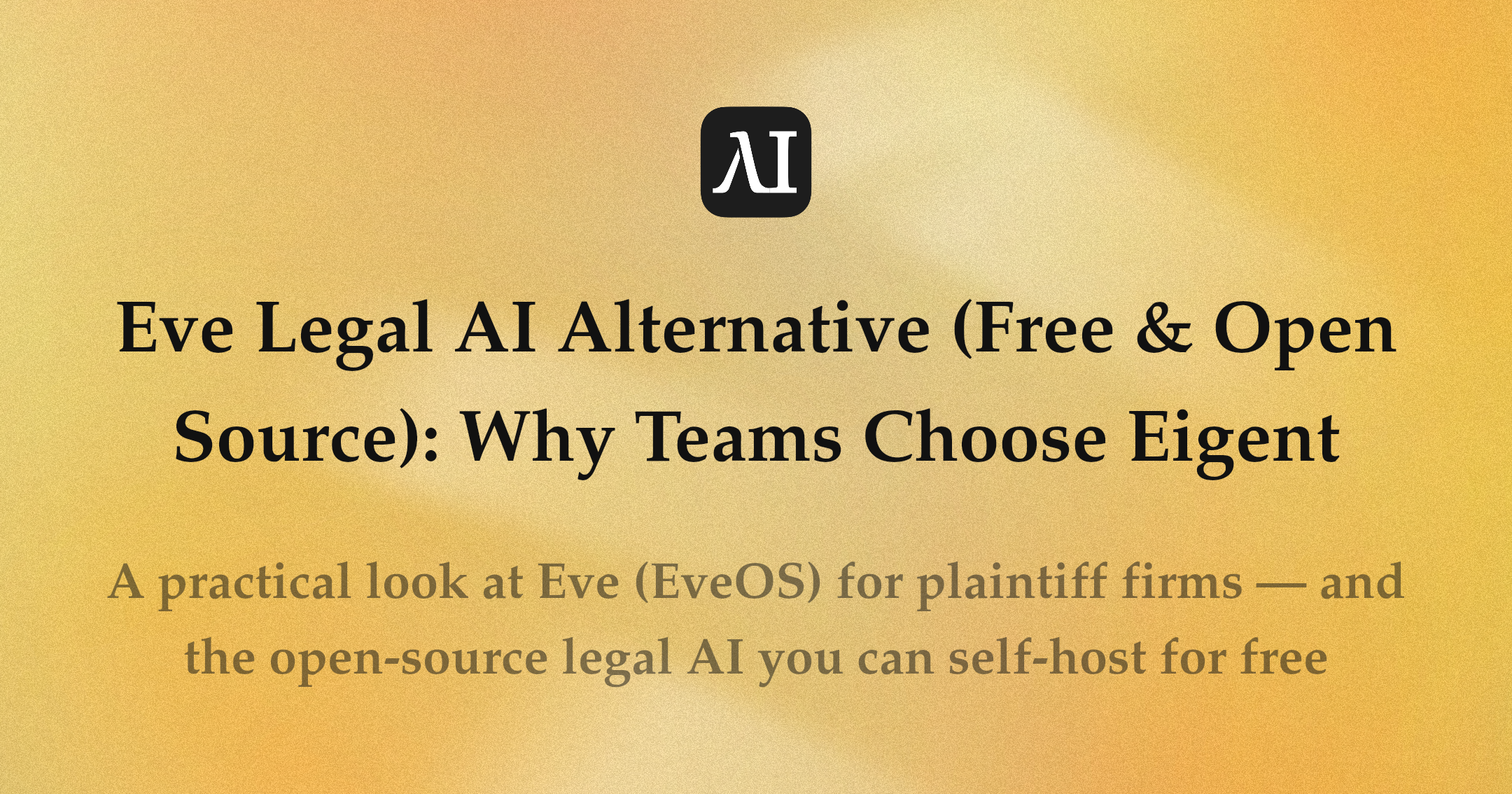 Alternativa de Eve Legal AI (Gratis y de Código Abierto): Por qué los equipos eligen Eigent