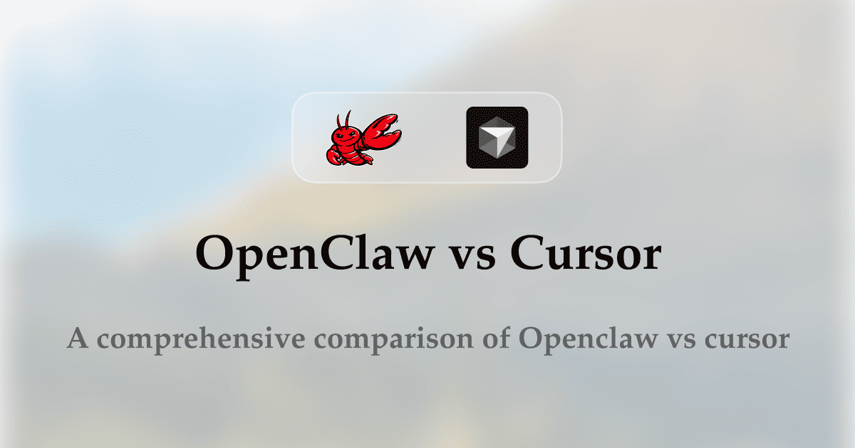 OpenClaw vs Cursor: Open-Source AI Agent Platform vs AI Code Editor