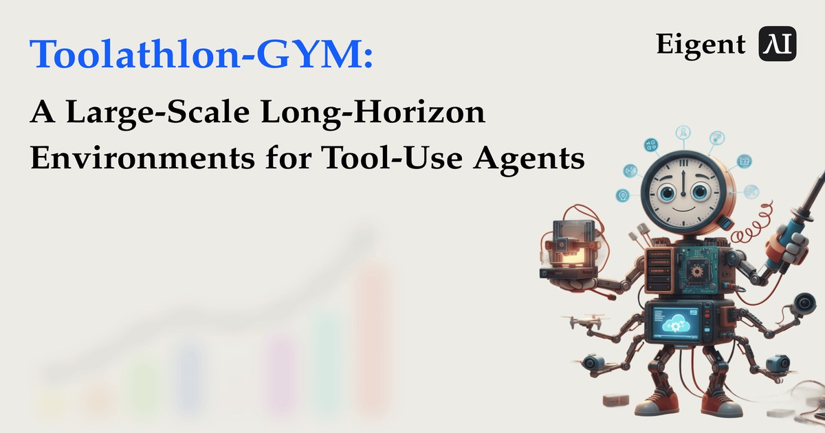 Toolathlon-GYM: Large-Scale Long-Horizon Environments for Tool-Use Agents